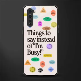 10 Things To Say Phone Case for OnePlus Nord (AC2001) | Glass Case