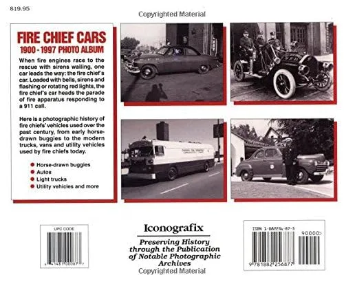 Fire Chief Cars 1900-1997 Photo Album