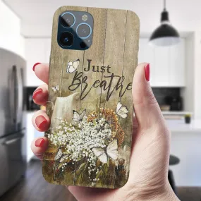 Just Breath - Christian Phone Case - Religious Phone Case - Bible Verse Phone Case - Ciaocustom